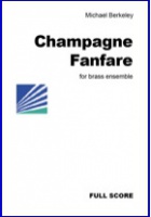 CHAMPAGNE FANFARE - Parts & Score, TEN PART BRASS MUSIC