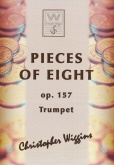 PIECES OF EIGHT - Trumpet with Piano, SOLOS - B♭. Cornet/Trumpet with Piano