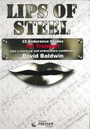 LIPS OF STEEL - Bb Trumpet Study Book