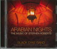 ARABIAN NIGHTS - Music of Stephen Roberts  - CD
