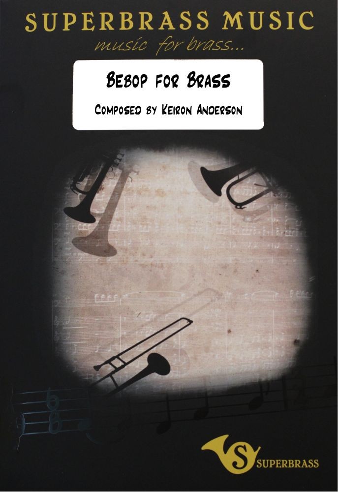 BEBOP FOR BRASS - Parts & Score