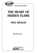 HEART of HIDDEN FLAME, The - Score only, TEST PIECES (Major Works)