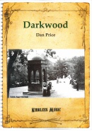 DARKWOOD - Score only, TEST PIECES (Major Works)
