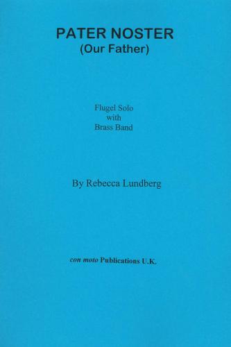 PATER NOSTER (OUR FATHER), Flugel Solo - Score only