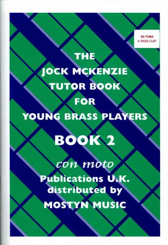 THE JOCK MCKENZIE TUTOR BOOK 2 BASS CLEF TUBA, Con Moto Brass