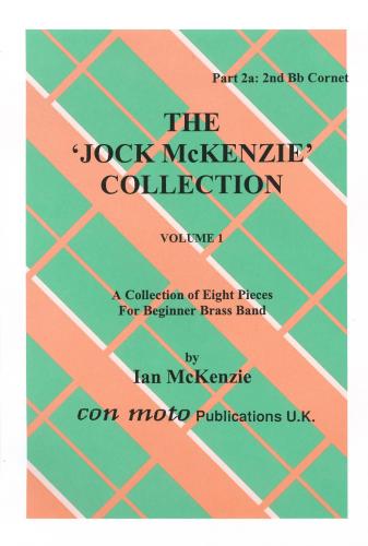 JOCK MCKENZIE COLLECTION VOLUME 1 - Part 2A, Bb Cornet, Con Moto Brass, Beginner/Youth Band