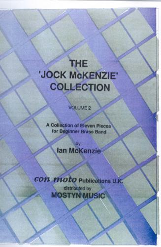 JOCK MCKENZIE COLLECTION VOLUME 2 - Parts & Score, Beginner/Youth Band, Con Moto Brass