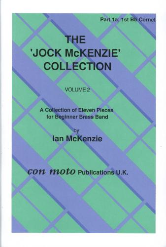JOCK MCKENZIE COLLECTION VOLUME 2 - Part 1A, Bb Cornet, Con Moto Brass, Beginner/Youth Band