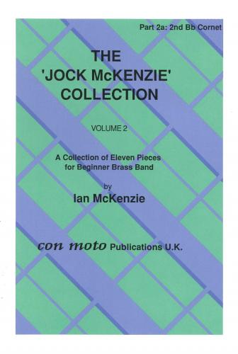 JOCK MCKENZIE COLLECTION VOLUME 2 - Part 2A, Bb Cornet, Con Moto Brass, Beginner/Youth Band