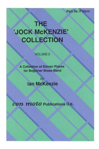 JOCK MCKENZIE COLLECTION VOLUME 2 - Part 3B, F Horn, Con Moto Brass, Beginner/Youth Band