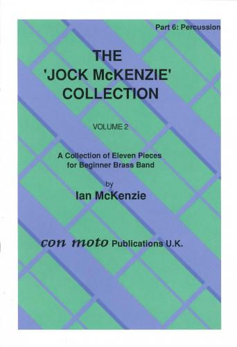 JOCK MCKENZIE COLLECTION VOLUME 2 - Part 6, Percussion, Con Moto Brass, Beginner/Youth Band