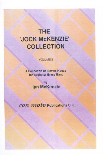 JOCK MCKENZIE COLLECTION VOLUME 3 - Score only, Beginner/Youth Band, Con Moto Brass