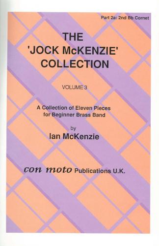 JOCK MCKENZIE COLLECTION VOLUME 3 - Part 2A, Bb Cornet, Con Moto Brass, Beginner/Youth Band