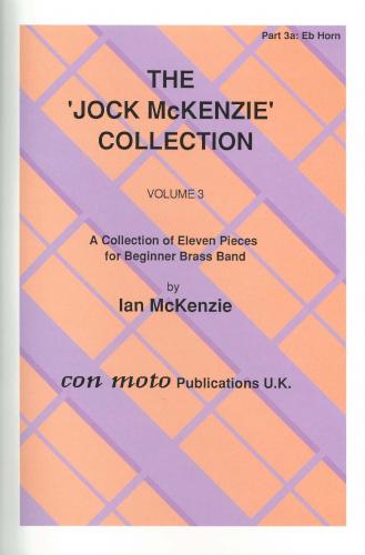 JOCK MCKENZIE COLLECTION VOLUME 3 - Part 3A, Eb Horn, Con Moto Brass, Beginner/Youth Band