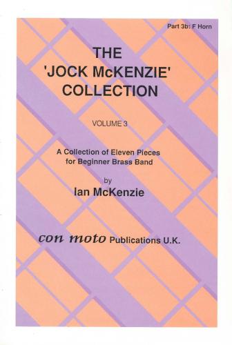 JOCK MCKENZIE COLLECTION VOLUME 3 - Part 3B, F Horn, Con Moto Brass, Beginner/Youth Band