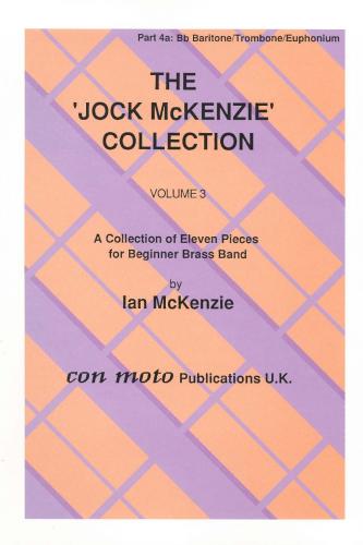JOCK MCKENZIE COLLECTION VOLUME 3 - Part 4A, Bb Bari/Trom., Con Moto Brass, Beginner/Youth Band