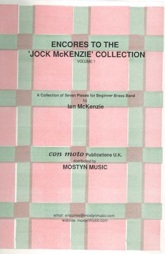 ENCORES TO JOCK MCKENZIE COLLECTION VOLUME 1, BRASS BAND - Parts & Score