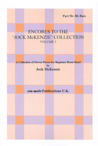 ENCORES TO JOCK MCKENZIE COLLECTION Vol. 1, PART 5A, Eb BASS, Con Moto Brass, Beginner/Youth Band