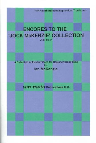 ENCORES TO JOCK MCKENZIE COLLECTION VOLUME 2,PART 4A, Bb Bar, Con Moto Brass, Beginner/Youth Band