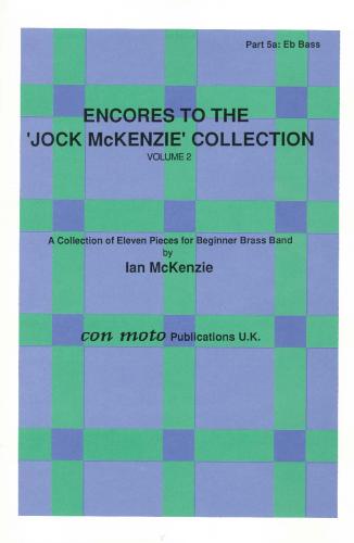 ENCORES TO JOCK MCKENZIE COLLECTION Vol 2, PART 5A, Eb Bass, Con Moto Brass, Beginner/Youth Band