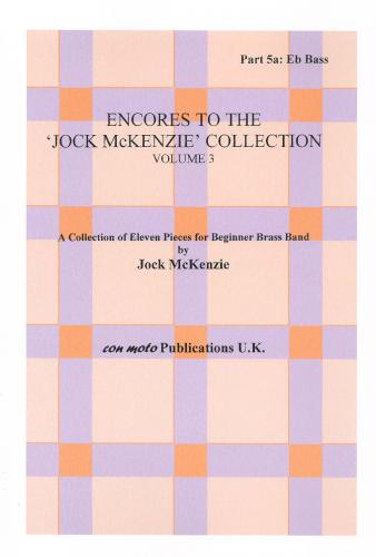 ENCORES TO JOCK MCKENZIE COLLECTION Vol 3, Part 5A, Eb Bass, Con Moto Brass, Beginner/Youth Band