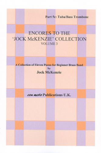 ENCORES TO JOCK MCKENZIE COLLECTION Vol 3, Part 5C, Tuba in, Con Moto Brass, Beginner/Youth Band