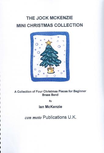 JOCK MCKENZIE MINI CHRISTMAS COLLECTION - Score only, Beginner/Youth Band, Con Moto Brass
