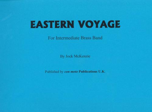 EASTERN VOYAGE - Score only, Beginner/Youth Band, Con Moto Brass