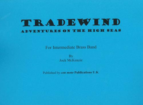 TRADEWIND - Score only, Con Moto Brass