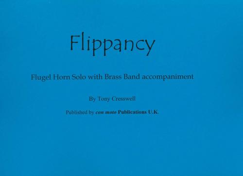 FLIPPANCY WITH BRASS BAND - Score only, SOLOS - FLUGEL HORN, Con Moto Brass