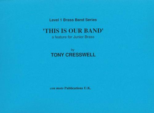 THIS IS OUR BAND - Score only, Con Moto Brass