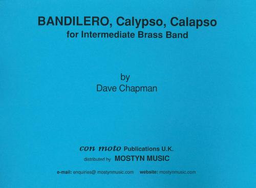 BANDILERO, CALYPSO CALAPSO - Parts & Score, Beginner/Youth Band, Con Moto Brass