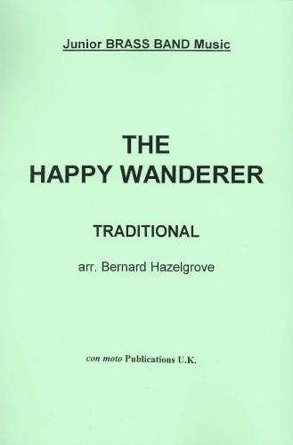 THE HAPPY WANDERER - Score only, Con Moto Brass