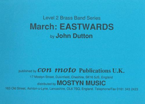 MARCH: EASTWARDS - Parts & Score, Beginner/Youth Band, Con Moto Brass