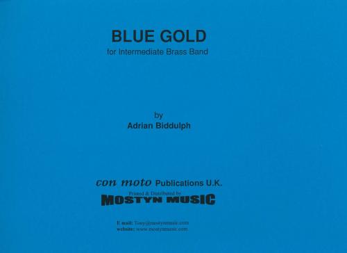 BLUE GOLD - Parts & Score, Beginner/Youth Band, Con Moto Brass