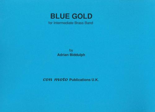 BLUE GOLD - Score only, Beginner/Youth Band, Con Moto Brass
