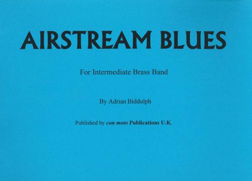 AIRSTREAM BLUES - Score only, Beginner/Youth Band, Con Moto Brass
