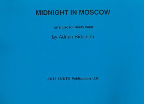 MIDNIGHT IN MOSCOW - Score only, Con Moto Brass