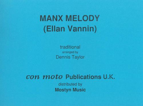 MANX MELODY - Parts & Score, Hymn Tunes, Con Moto Brass