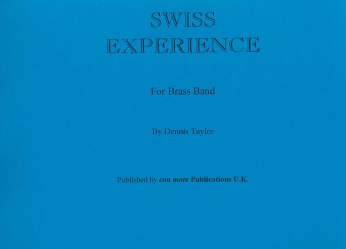 SWISS EXPERIENCE - Score only, Con Moto Brass