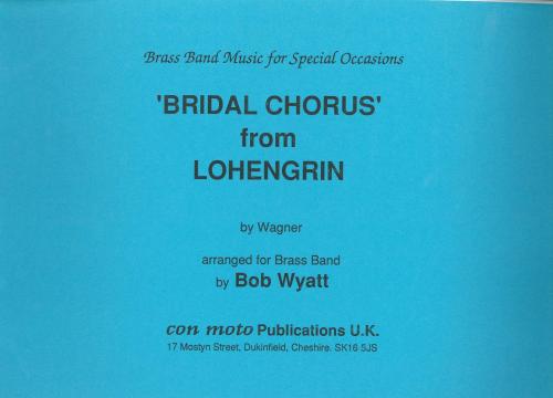 BRIDAL MARCH FROM LOHENGRIN - Score only, LIGHT CONCERT MUSIC, Con Moto Brass