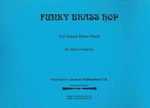 FUNKY BRASS HOP - Parts & Score, Beginner/Youth Band, Con Moto Brass