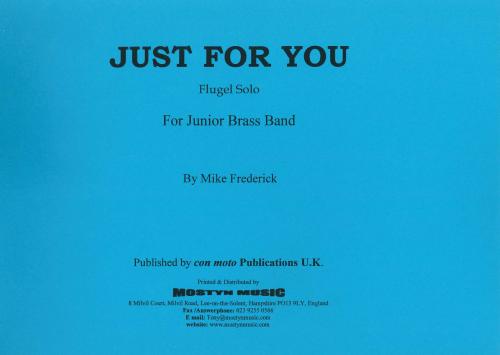 JUST FOR YOU - Parts & Score, Beginner/Youth Band, Con Moto Brass