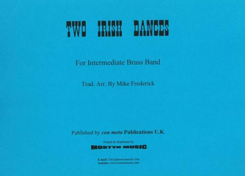 TWO IRISH DANCES - Parts & Score, Con Moto Brass