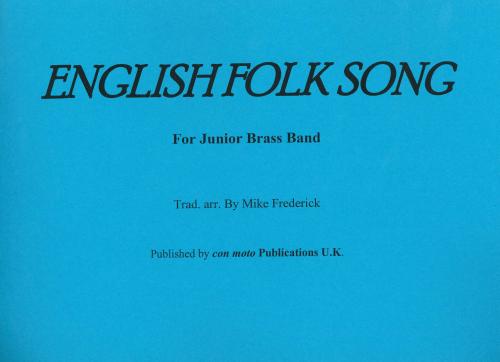 ENGLISH FOLK SONG - Score only, Beginner/Youth Band, Con Moto Brass