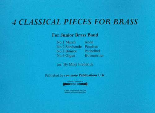FOUR CLASSICAL PIECES FOR BRASS - Parts & Score, Beginner/Youth Band, Con Moto Brass