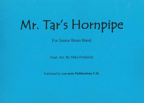 MR TAR'S HORNPIPE - Score only, Con Moto Brass