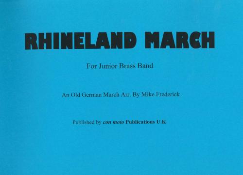 RHINELAND MARCH - Score only, Con Moto Brass