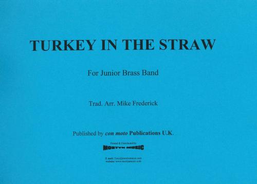 TURKEY IN THE STRAW - Parts & Score, Con Moto Brass