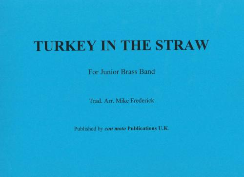 TURKEY IN THE STRAW - Score only, Con Moto Brass